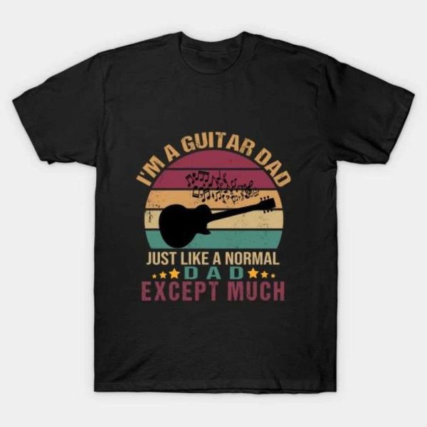 Vintage I’m A Guitar Dad T-Shirt – The Best Shirts For Dads In 2023 – Cool T-shirts