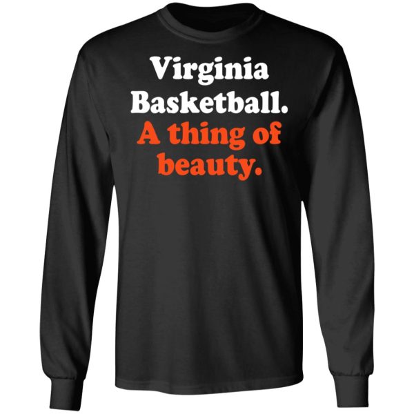 Virginia Basketball A thing Of Beauty T-Shirts