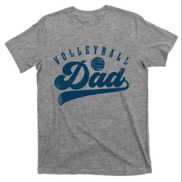 Volleyball Dad Gifts Daddy Father’s Day Tee Shirt – The Best Shirts For Dads In 2023 – Cool T-shirts