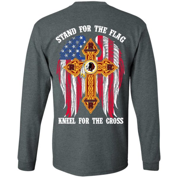 Washington Redskins Stand For The Flag Kneel For The Cross T-Shirts, Hoodies, Sweater