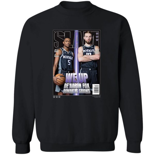 We Up De’AAron Fox Domantas Sabonis Slam T-Shirts, Hoodie, Sweater