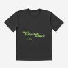 Who’s Taylor Swift Anyway Ew T-shirt Green Pixel Fonts Shirt