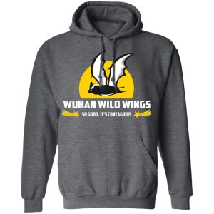 Wuhan Wild Wings So Good Its Contagious T Shirts 8