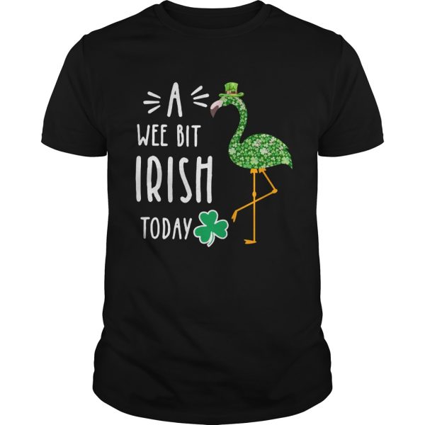 A Wee Bit Irish Today Flamingo St Patrick’s Day shirt, hoodie, long sleeve