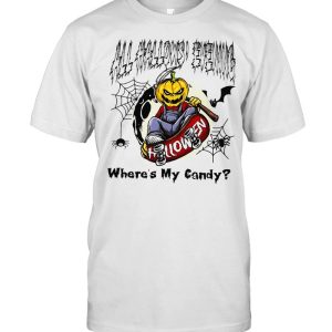 All Hallows Evening Halloween Where’s My Candy T-shirt All Hallows Evening Halloween Where’s My Candy T-shirt