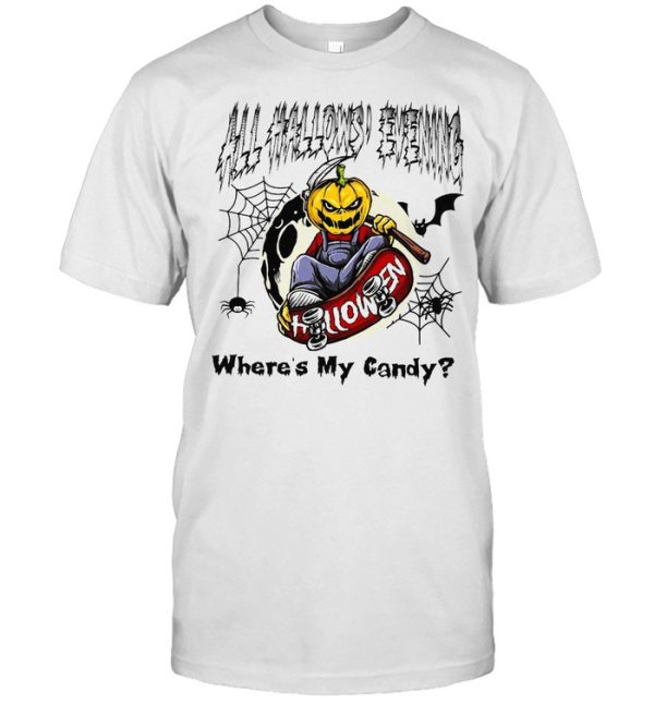 All Hallows Evening Halloween Where’s My Candy T-shirt