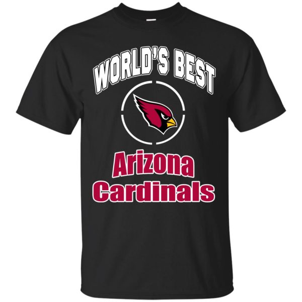 Amazing World’s Best Dad Arizona Cardinals T Shirts