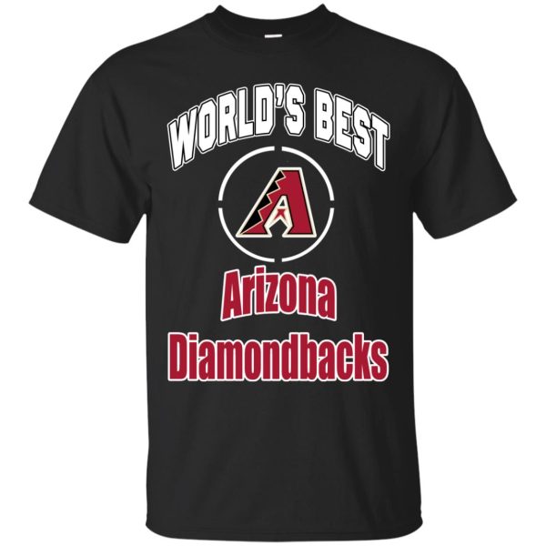 Amazing World’s Best Dad Arizona Diamondbacks T Shirts