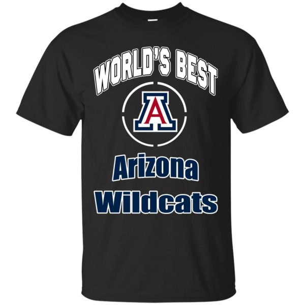 Amazing World’s Best Dad Arizona Wildcats T Shirts