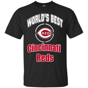 Amazing World’s Best Dad Cincinnati Reds T Shirts