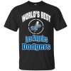 Amazing World’s Best Dad Los Angeles Dodgers T Shirts