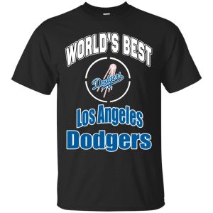 Amazing World’s Best Dad Los Angeles Dodgers T Shirts
