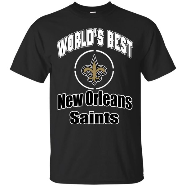 Amazing World’s Best Dad New Orleans Saints T Shirts