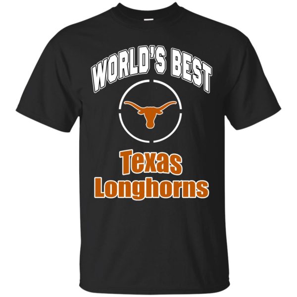 Amazing World’s Best Dad Texas Longhorns T Shirts