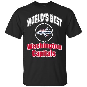 Amazing World’s Best Dad Washington Capitals T Shirts