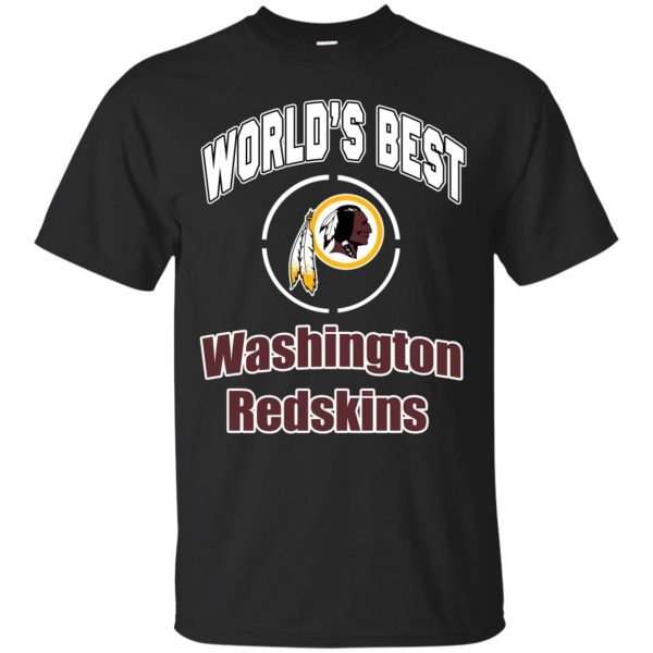 Amazing World’s Best Dad Washington Redskins T Shirts