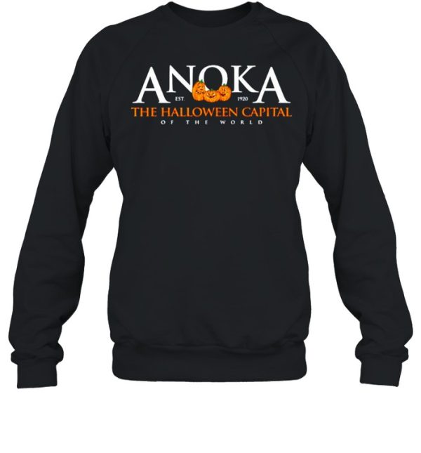 Anoka the halloween capital of the world shirt