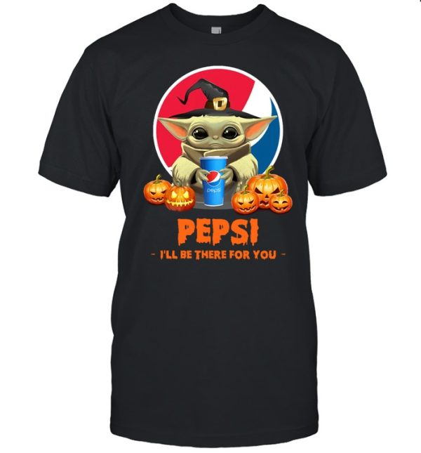 Baby Yoda Witch Hug Pepsi I’ll Be There For You Halloween shirt