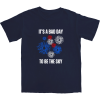 Bad Day To Be The Sky T Shirt