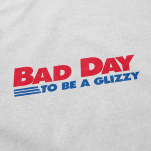 Bad Day to Be a Glizzy T Shirt 4