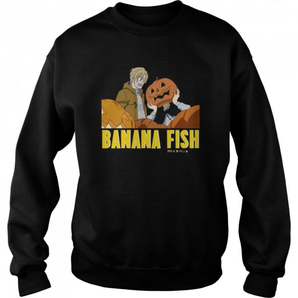 Banana Fish For Halloween shirt