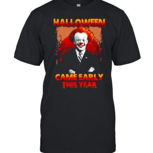 Biden Pennywise halloween came early this year shirt Biden Pennywise halloween came early this year shirt