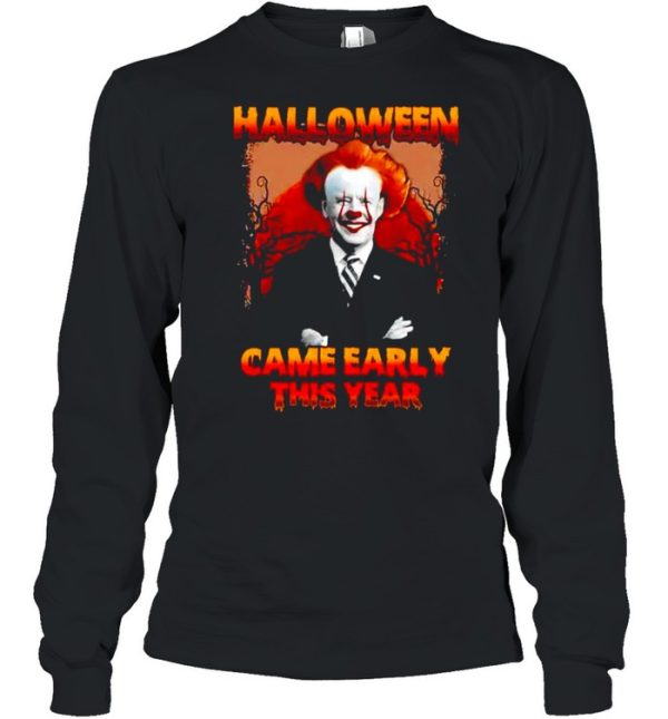 Biden Pennywise halloween came early this year shirt