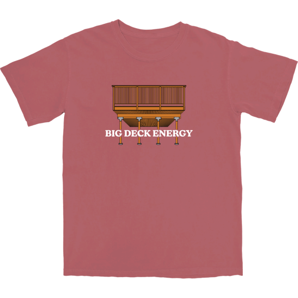 Big Deck Energy T Shirt