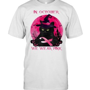 Black Cat In October We Wear Pink Halloween Breast Cancer Awareness shirt Black Cat In October We Wear Pink Halloween Breast Cancer Awareness shirt