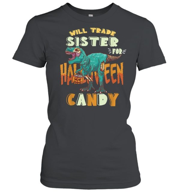 Boys Halloween t-rex Will Trade Sister for Candy Matching shirt