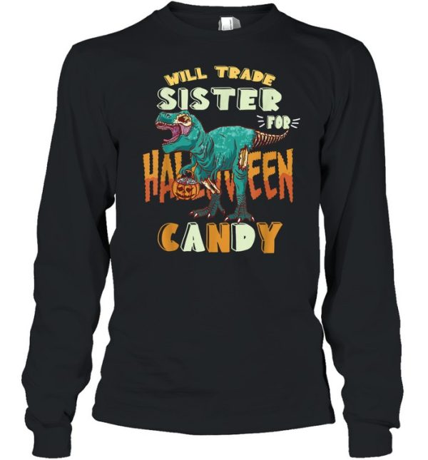 Boys Halloween t-rex Will Trade Sister for Candy Matching shirt