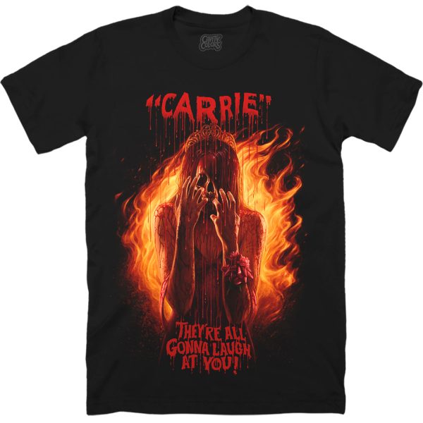 CARRIE THEY’RE ALL GONNA LAUGH AT YOU – T-SHIRT