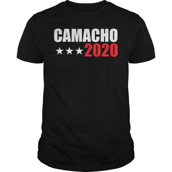 Camacho for president 2020 shirt