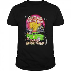 Can’t talk right now I’m doing spooky stuff Halloween shirt Can’t talk right now I’m doing spooky stuff Halloween shirt