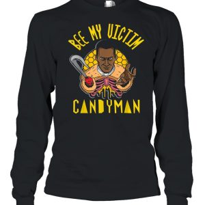 Candyman Bee My Victim Halloween shirt 3