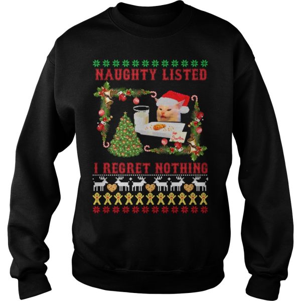 Cat Meme Naughty listed I regret nothing Christmas sweater