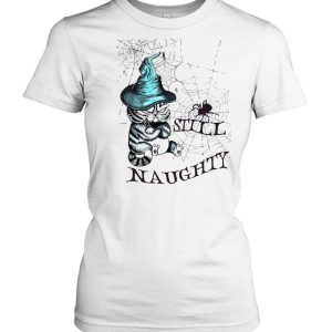 Cat Witch Still Naughty Halloween T-shirt