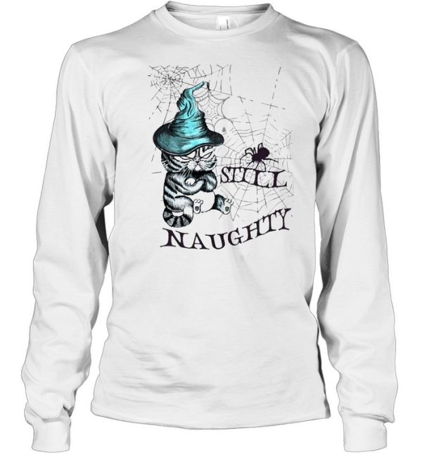 Cat Witch Still Naughty Halloween T-shirt