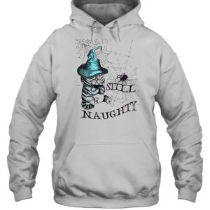 Cat Witch Still Naughty Halloween T-shirt 4 Cat Witch Still Naughty Halloween T shirt 5
