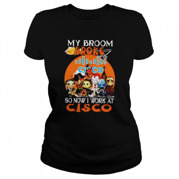 Chibi Horror characters my broom broke so now I work at Cisco Halloween shirt