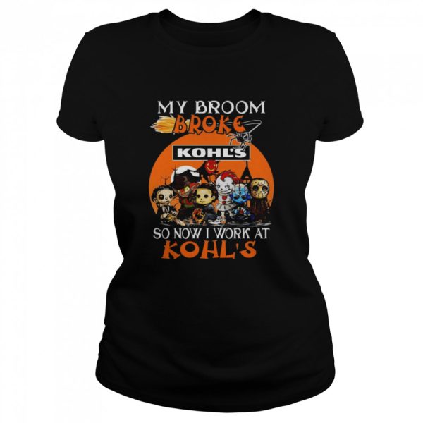 Chibi Horror characters my broom broke so now I work at Kohl’s Halloween shirt