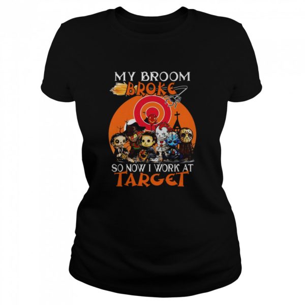 Chibi Horror characters my broom broke so now I work at Target Corp Halloween shirt