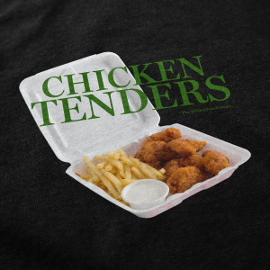 Chicken Tenders Lunch T Shirt 3 Chicken Tenders Lunch T Shirt 4