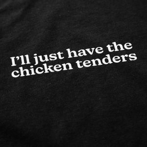 Chicken Tenders T Shirt 6