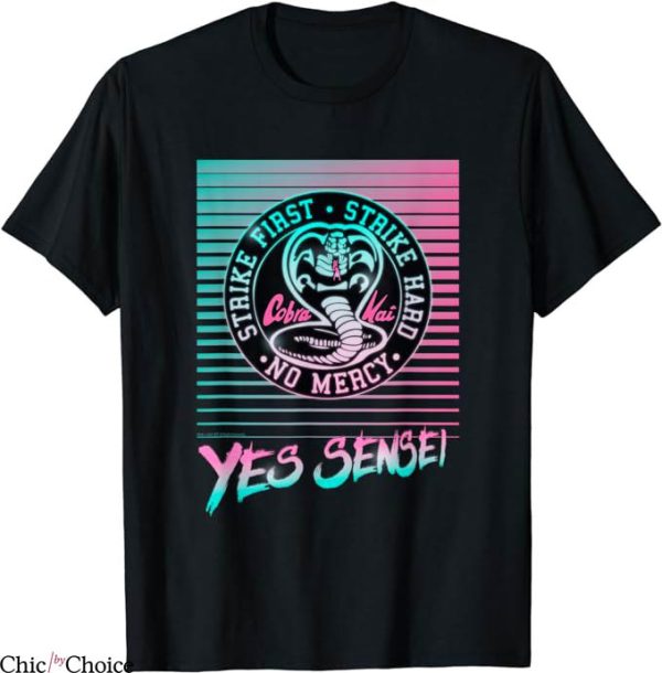 Cobra Kai T-Shirt Yes Sensei Retro Neon T-Shirt Trending