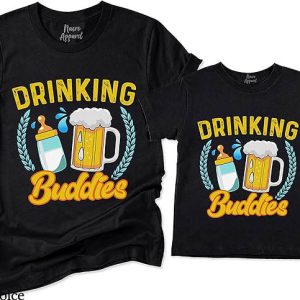 Dad Son Matching T-Shirt Drinking Buddies Tee Gift For Dad