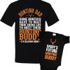 Dad Son Matching T-Shirt Hunting Dad Hunting Buddy Tee