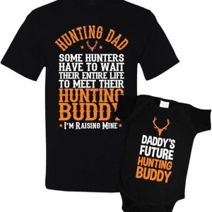 Dad Son Matching T-Shirt Hunting Dad Hunting Buddy Tee