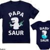 Dad Son Matching T-Shirt Papa Saur Dad And Baby T-Shirt