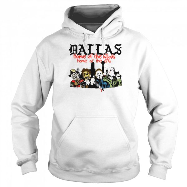 Dallas home of the killas home of the G’s Halloween shirt